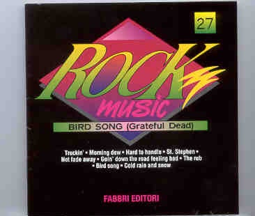 Grateful Dead – Bird Song ( New York 1971 ) ( Fabbri Editori ) front cover Grateful Dead - Bird Song ( New York 1971 ) ( Fabbri Editori ) front cover