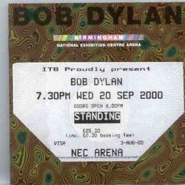 Bob Dylan - Birmingham  ( 2 CD SET ) ( NEC Arena , Birmingham , England , Wednesday September 20th , 2000 ) front cover