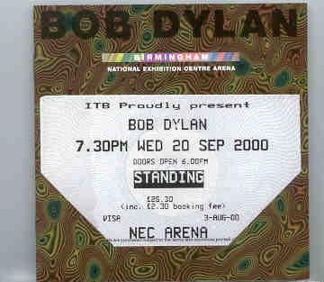 Bob Dylan – Birmingham ( 2 CD SET ) ( NEC Arena , Birmingham , England , Wednesday September 20th , 2000 ) front cover Bob Dylan - Birmingham ( 2 CD SET ) ( NEC Arena , Birmingham , England , Wednesday September 20th , 2000 ) front cover