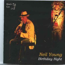 Neil Young / CSNY - Birthday Night ( 2 CD ) ( Chicago Theater , Chicago , IL , USA , November 12th , 2007 ) front cover