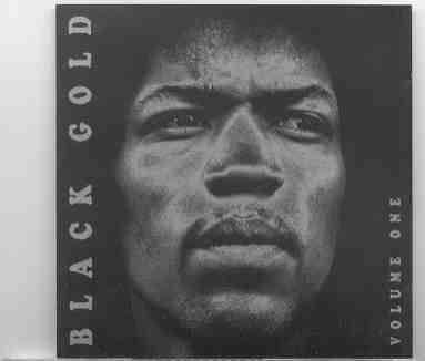 Jimi Hendrix – Black Gold Vol. 1 ( 2 CD Set ) ( Midnight Beat )( Excellent Collection of Studio Outtakes ) front cover Jimi Hendrix - Black Gold Vol. 1 ( 2 CD Set ) ( Midnight Beat )( Excellent Collection of Studio Outtakes ) front cover