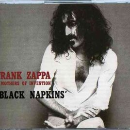Frank Zappa - Black Napkins ( 2 CD ) ( Kyoto Seibu , Kyoto , Japan , February 4th , 1976 ) front cover