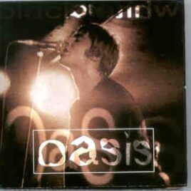 Oasis - Black On White  ( KTS ) ( Live On Tour 1994 ) front cover