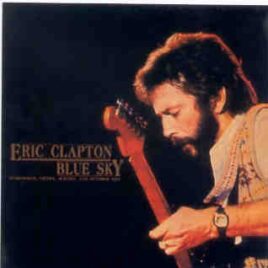 Eric Clapton - Blue Sky ( 2 CD SET ) ( Stadthalle , Vienna , Austria , October 6th , 1979 ) ( Beano ) front cover