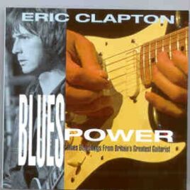 Eric Clapton - Blues Power  ( Early - Mid 60's ) front cover