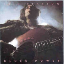 Eric Clapton - Blues Power ( Chapter One ) ( Providence ,  Rhode Island , 1974 ) front cover