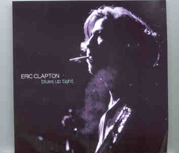Eric Clapton – Blues Up Tight ( 2 CD set ) ( Olympiahalle , Munich , Germany , March 1st , 1990 ) front cover Eric Clapton - Blues Up Tight ( 2 CD set ) ( Olympiahalle , Munich , Germany , March 1st , 1990 ) front cover