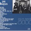The Beatles - Blue ( 2012 JPGR Records )