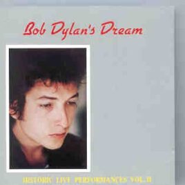 Bob Dylan - Bob Dylan's Dream Vol. 2  ( Living Legend ) ( 14 Rare Live ) front cover