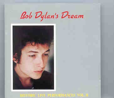Bob Dylan – Bob Dylan’s Dream Vol. 2 ( Living Legend ) ( 14 Rare Live ) front cover Bob Dylan - Bob Dylan's Dream Vol. 2 ( Living Legend ) ( 14 Rare Live ) front cover