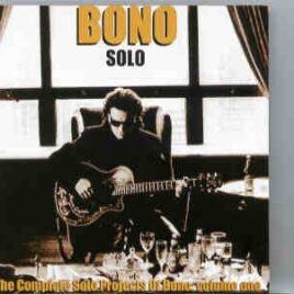 U2 - The Complete Bono Solo Project Vol. 1 front cover