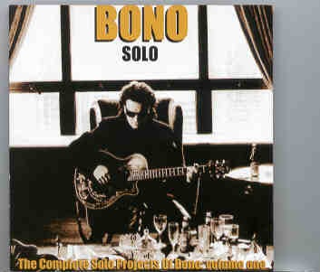 U2 – The Complete Bono Solo Project Vol. 1 front cover U2 - The Complete Bono Solo Project Vol. 1 front cover