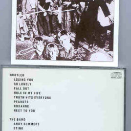 Sting / The Police - The Police - Bootleg ( Live at The Whiskey , Los Angeles , USA , 1991 )