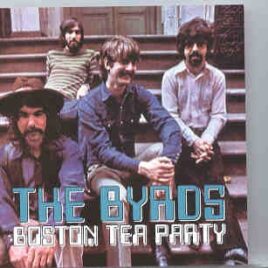 The Byrds - Boston Tea Party front cover