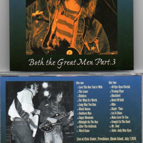 Neil Young / CSNY - Both The Great Men Pt.3 ( Stills-Young Band )( Civic Center , Providence , Rhode Island , July 7th , 1976 )