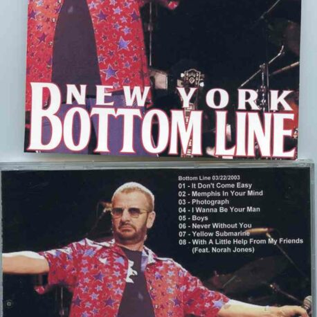 Ringo Starr - Bottom Line , New York ( Live at the Bottom Line , New York , USA , March 3rd , 2003 & May 12th , 1998 )