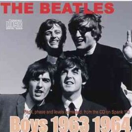 The Beatles - Boys 1963 - 1964  ( 2011 Extract Factory ) front cover