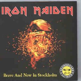 Iron Maiden - Brave And New In Stockholm ( Sweden , June 27th , 2000 ) front cover