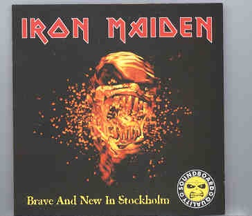 Iron Maiden – Brave And New In Stockholm ( Sweden , June 27th , 2000 ) front cover Iron Maiden - Brave And New In Stockholm ( Sweden , June 27th , 2000 ) front cover