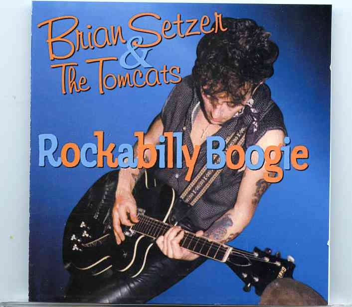 Stray Cats – Rockabilly Boogie ( Live at TK’s Place , October 10th , 1980 ) front cover Stray Cats - Rockabilly Boogie ( Live at TK's Place , October 10th , 1980 ) front cover