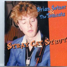 Stray Cats - Stray Cat Strut  ( Live at TK's Place , May 24th , 1980 - Second Set ) front cover