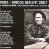 Tom Waits - Bridge Benefit 2007 ( Swingin' Pig ) ( Shoreline Amphitheater , Mountain View , CA , Oct 27th & 28th , 2007 )