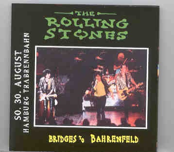 Rolling Stones – Bridges to Bahrenfeld ( Hamburg , Germany , Aug. 30th , 1998 ) ( 2 CD SET ) front cover Rolling Stones - Bridges to Bahrenfeld ( Hamburg , Germany , Aug. 30th , 1998 ) ( 2 CD SET ) front cover