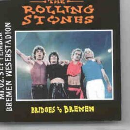 Rolling Stones - Bridges to Bremen ( 2 CD SET ) front cover