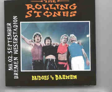 Rolling Stones – Bridges to Bremen ( 2 CD SET ) front cover Rolling Stones - Bridges to Bremen ( 2 CD SET ) front cover