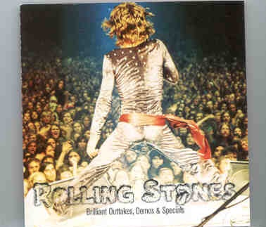 Rolling Stones – Brilliant Outtakes , Demos & Specials front cover Rolling Stones - Brilliant Outtakes , Demos & Specials front cover