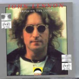 John Lennon - Bring On The Lucie ( Luna Recs.) front cover