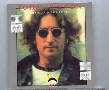 John Lennon – Bring On The Lucie ( Luna Recs.) front cover John Lennon - Bring On The Lucie ( Luna Recs.) front cover