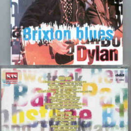 Bob Dylan - Brixton Blues ( 2 CD set ) ( KTS ) ( Recorded Live In Europe 1995 )