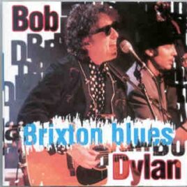 Bob Dylan - Brixton Blues ( 2 CD set ) ( KTS ) ( Recorded Live In Europe 1995 ) front cover