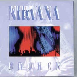 Nirvana - Broken ( Salem , Oregon , December 14th , 1993 ) ( Flashback ) front cover