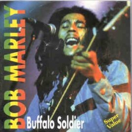 Bob Marley - Buffalo Soldier   ( On Stage ) front cover