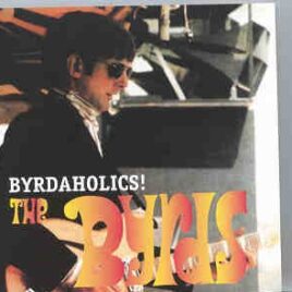 The Byrds - Byrdaholics front cover