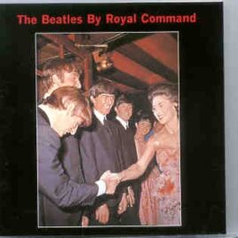 The Beatles - By Royal Command front cover
