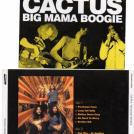 Cactus - Big Mama Boogie ( 2 CD set ) ( Live in Bronx , New York , USA , July 5th , 1971 )