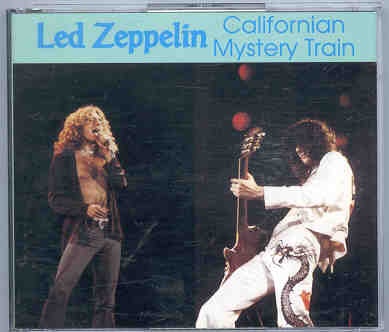 Led Zeppelin – Californian Mystery Train ( Silver Rarities ) ( 3 CD SET ) ( San Diego , CA , June 19th , 1977 ) front cover Led Zeppelin - Californian Mystery Train ( Silver Rarities ) ( 3 CD SET ) ( San Diego , CA , June 19th , 1977 ) front cover