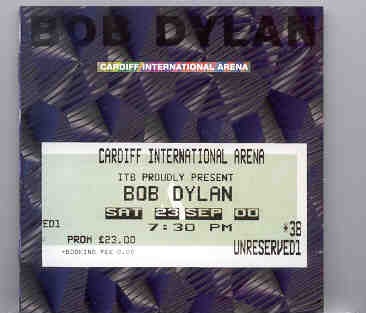 Bob Dylan – Cardiff ( 2 CD SET ) ( Cardiff International Arena , Cardiff , Wales , UK , Saturday September 23rd , 2000 ) front cover Bob Dylan - Cardiff ( 2 CD SET ) ( Cardiff International Arena , Cardiff , Wales , UK , Saturday September 23rd , 2000 ) front cover