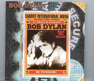 Bob Dylan – Cardiff 2002 ( 2 CD SET ) ( Cardiff International Arena , Cardiff , Wales , UK , Monday May 6th , 2002 ) front cover Bob Dylan - Cardiff 2002 ( 2 CD SET ) ( Cardiff International Arena , Cardiff , Wales , UK , Monday May 6th , 2002 ) front cover