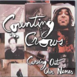 Counting Crows - Carrying Out Our Names ( KTS ) ( Various Live Takes From 1994 Tour ) front cover