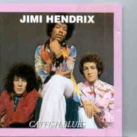 Jimi Hendrix - Catfish Blues  ( Oil Well ) ( London , UK , October 6th , 1967 - PART ONE ) front cover