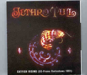 Jethro Tull – Catfish Rising ( US Promo Radio Shows 1991 ) front cover Jethro Tull - Catfish Rising ( US Promo Radio Shows 1991 ) front cover