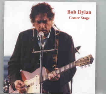 Bob Dylan – Center Stage ( Numberg , Germany , May 31st , 1998 ) front cover Bob Dylan - Center Stage ( Numberg , Germany , May 31st , 1998 ) front cover