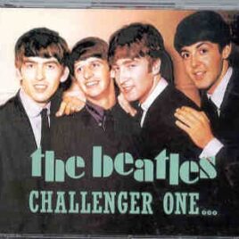 The Beatles - Challenger One ( 3 CD set ) front cover