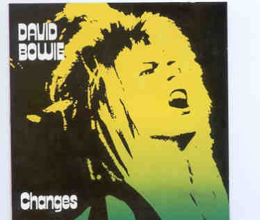 David Bowie – Changes ( California , USA , 1972 ) front cover David Bowie - Changes ( California , USA , 1972 ) front cover