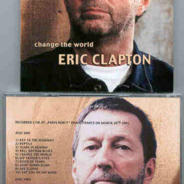 Eric Clapton - Change The World ( Live at Paris Bercy , France , March 20th , 2001 ) ( 2 CD set )