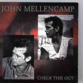 John Cougar Mellencamp - Check This Out ( Hamburg , Germany , September 13th , 1996 ) front cover